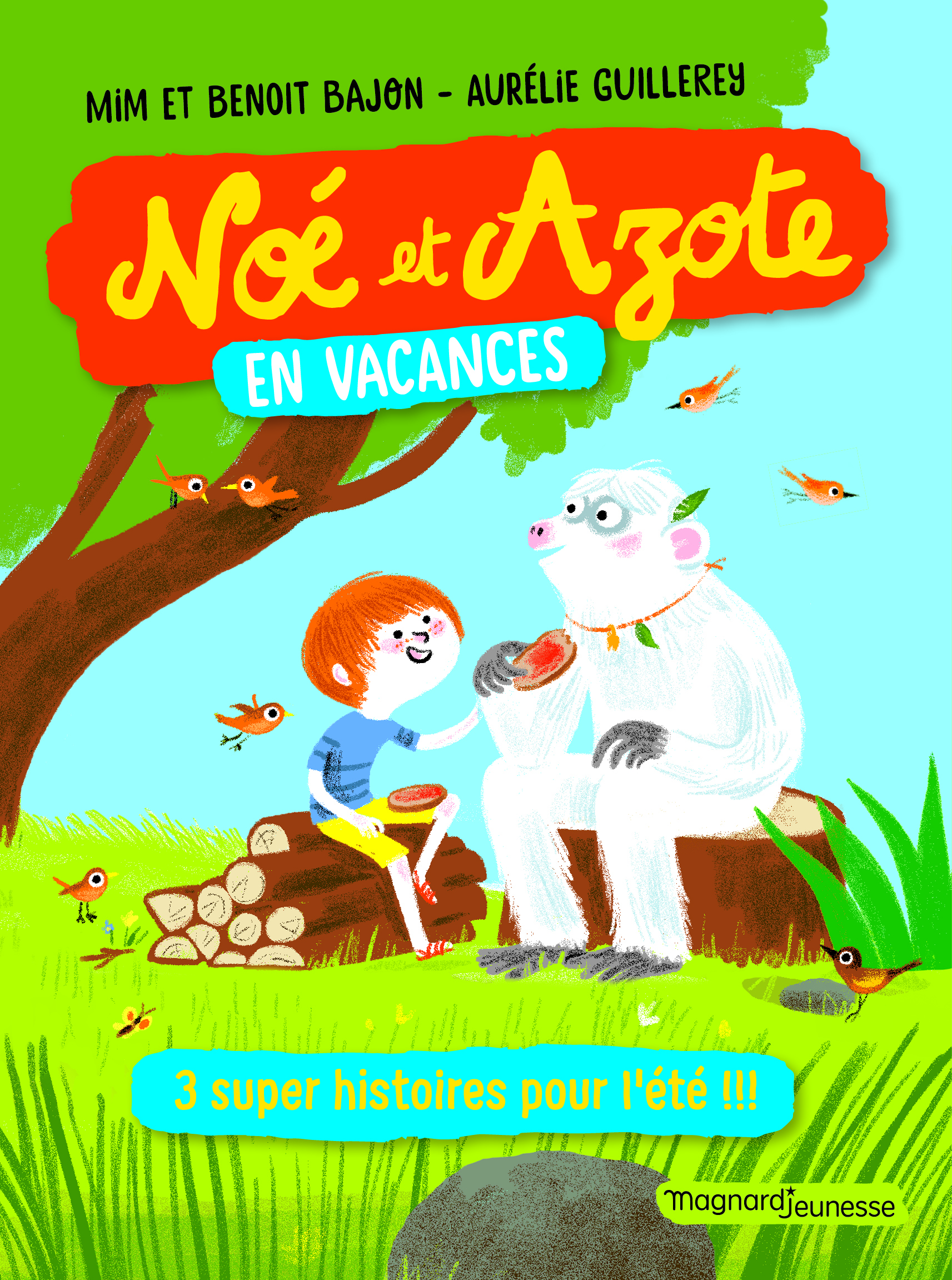 Noé et Azote en vacances