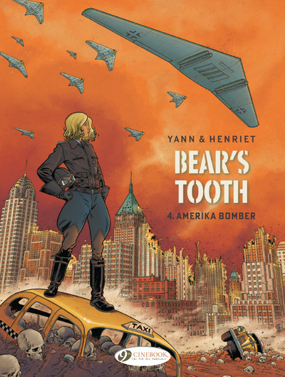 Bear's tooth - volume 4 - Amerika Bomber