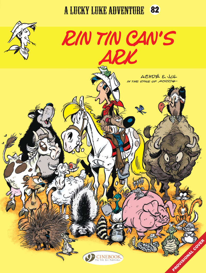 Lucky Luke Vol. 82 - Rin Tin Can's Ark - Tome 82