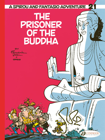 Spirou & Fantasio Vol. 21 - The Prisoner of the Buddha