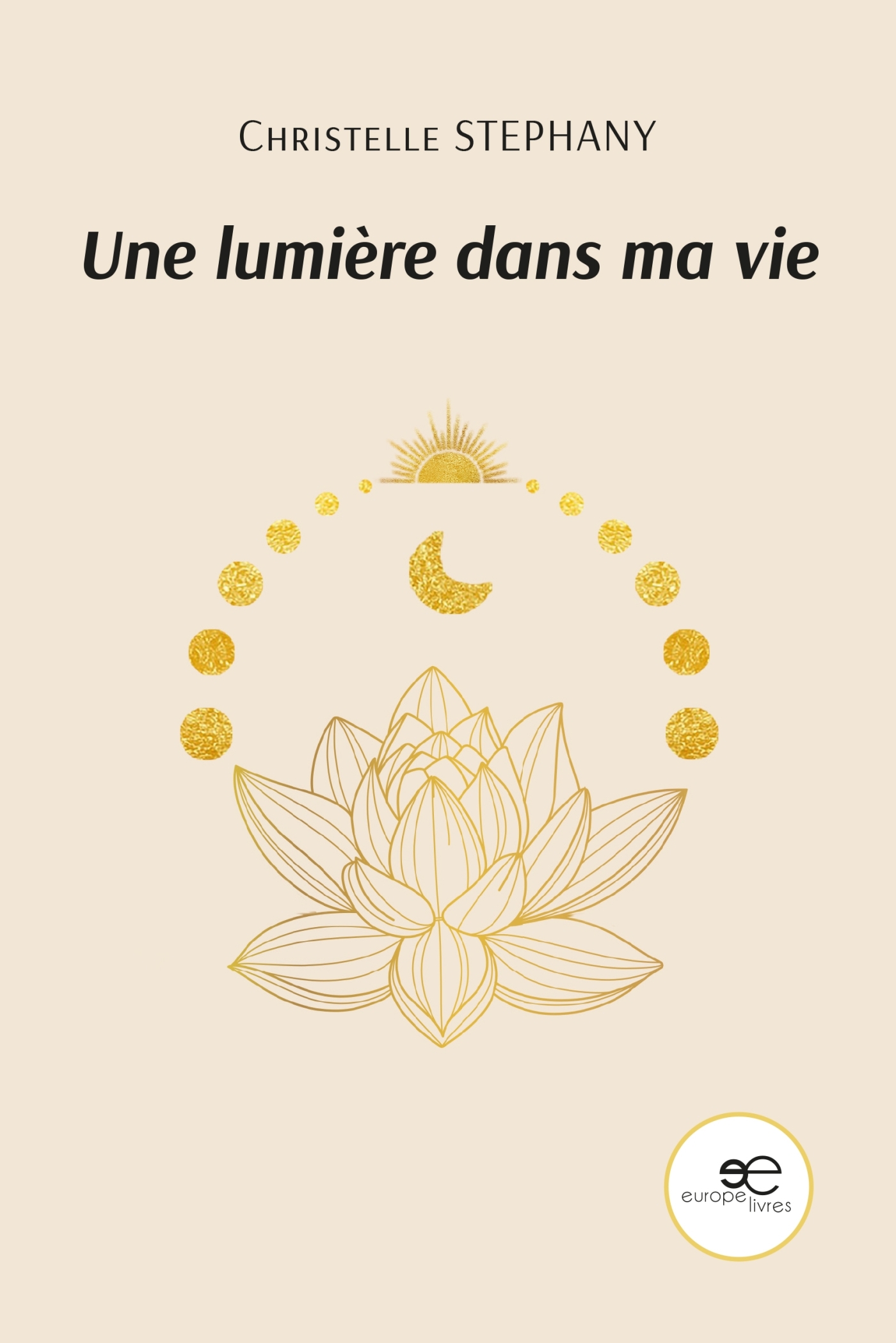 Une lumière dans ma vie