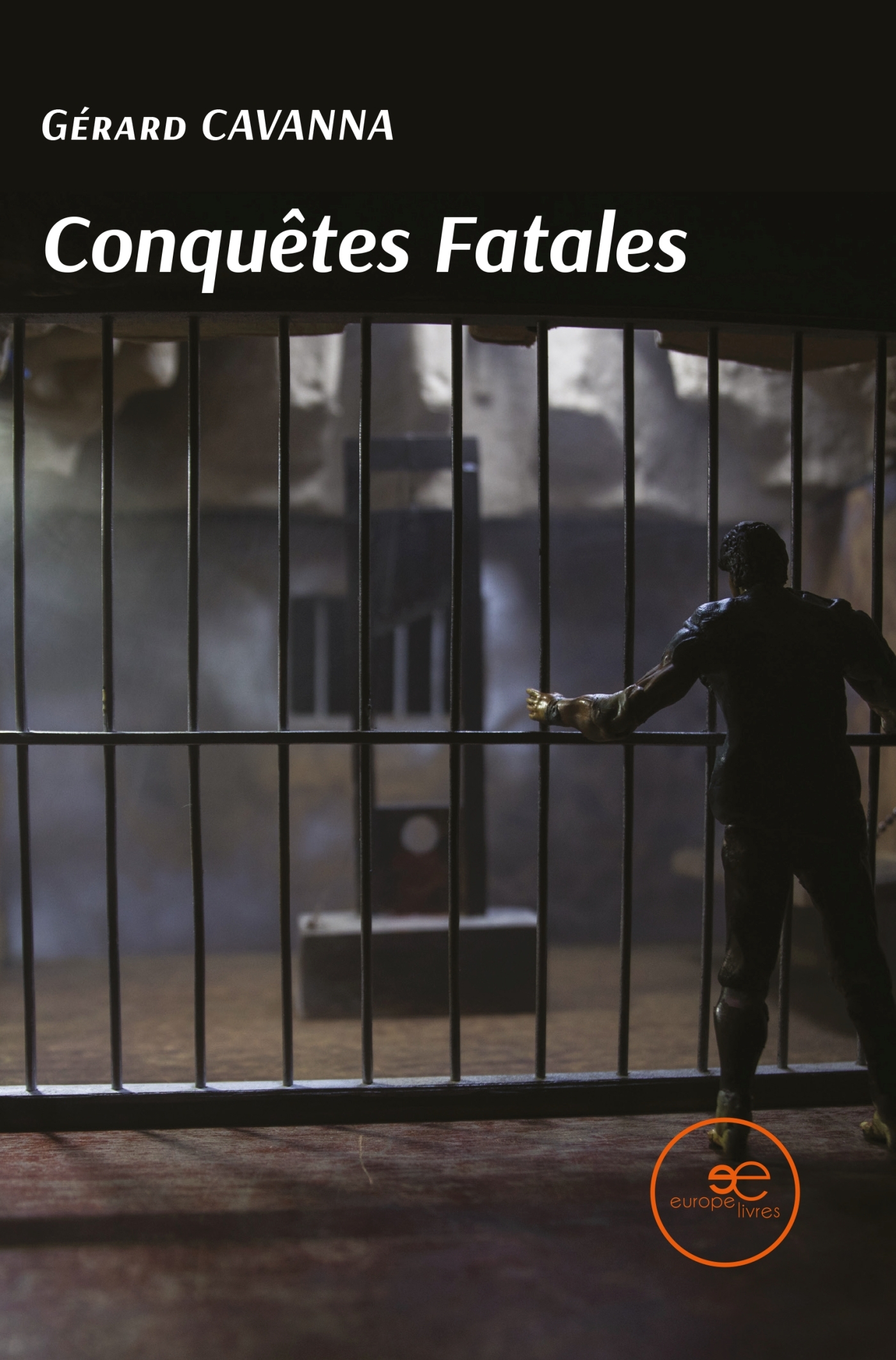 CONQUÊTES FATALES
