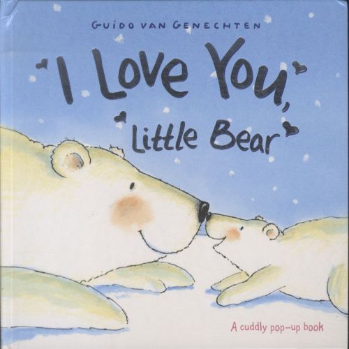 I LOVE YOU LITTLE BEAR