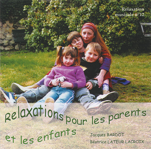 Relaxations pour les parents et les enfants