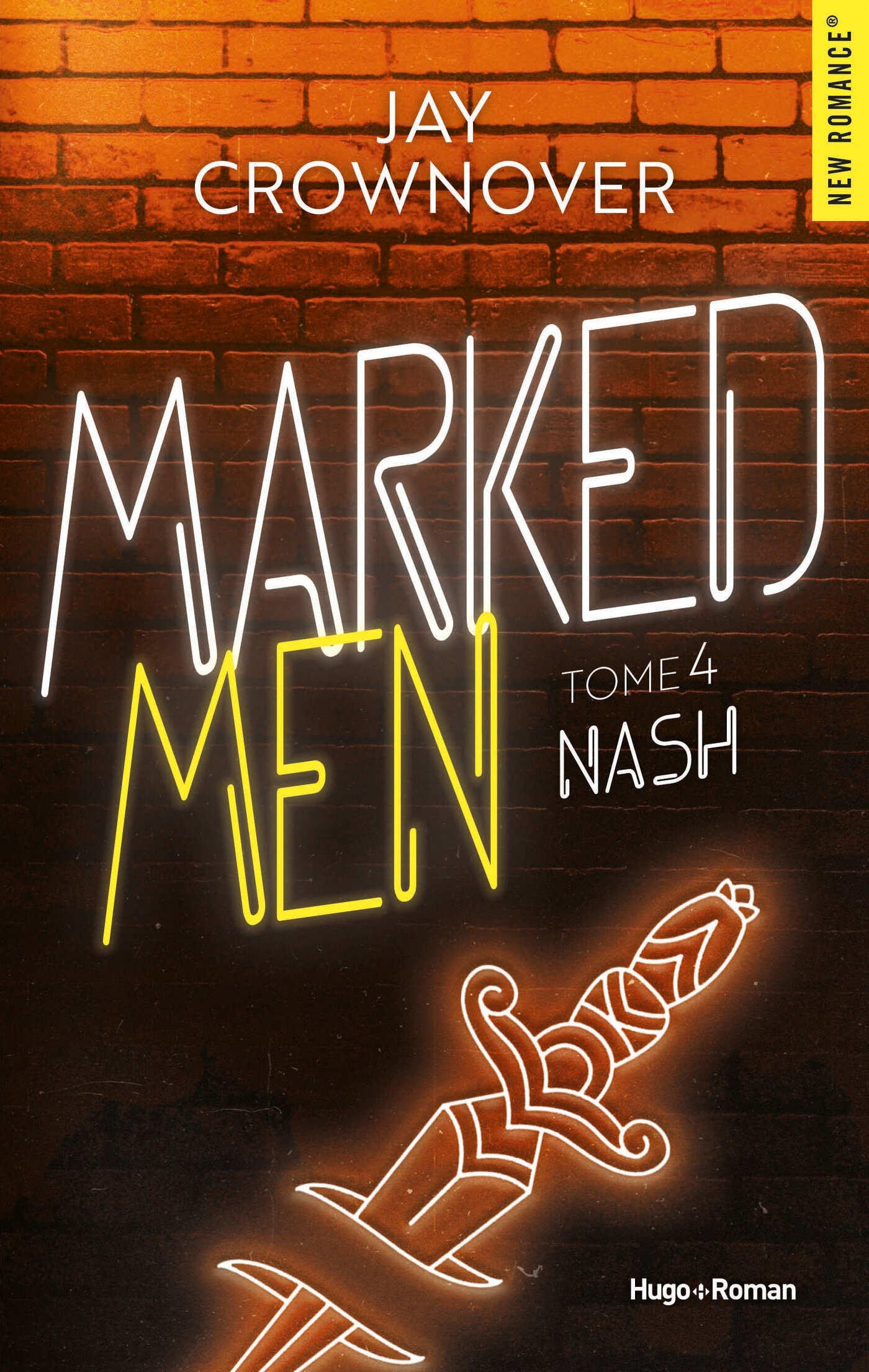 Marked Men Tome 4 - Nouvelle édition