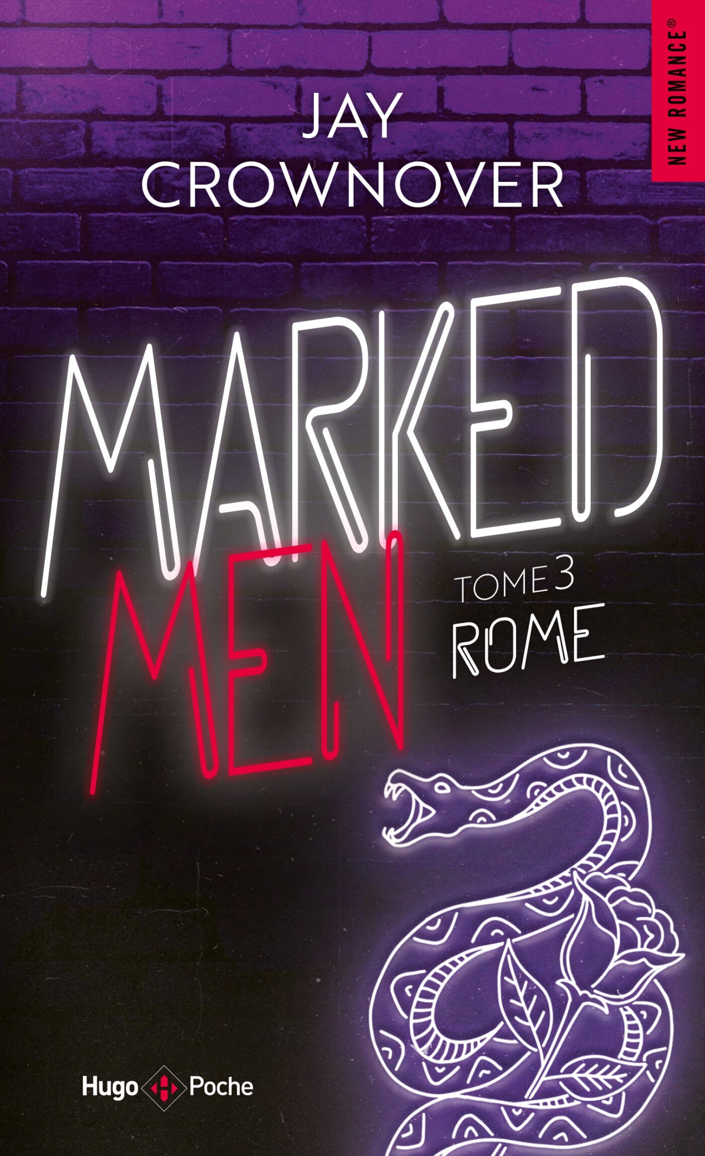 Marked Men - Tome 3 - nouvelle edition poche