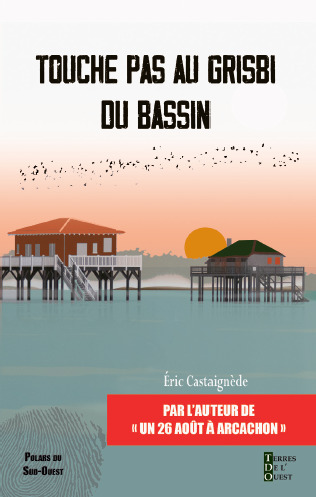 Touche pas au grisbi du bassin