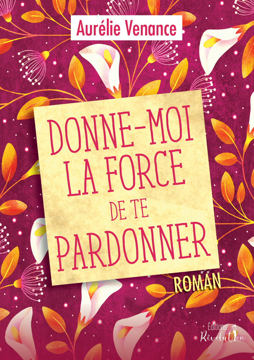 Donne-moi la force de te pardonner