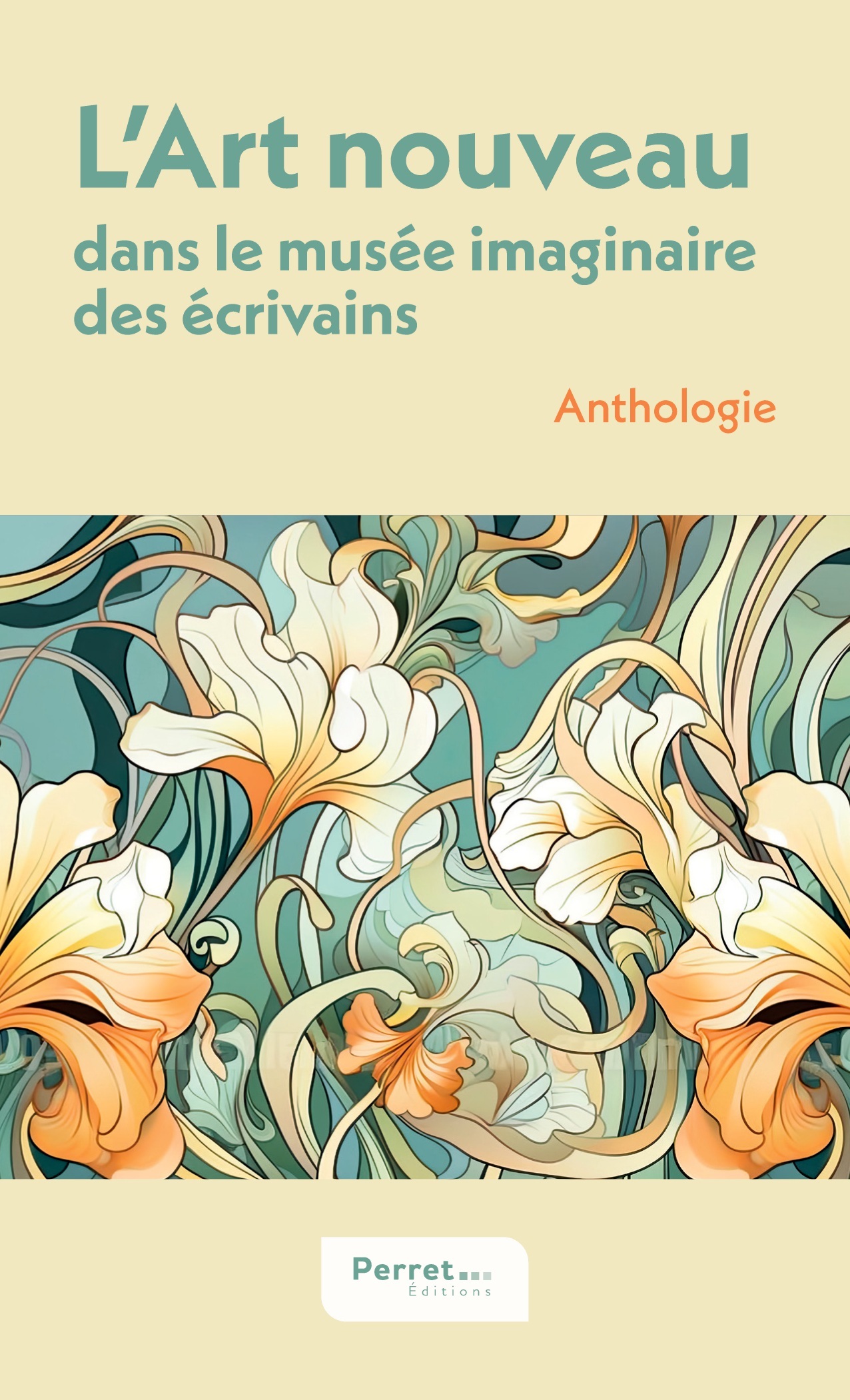 L'Art nouveau dans le musée imaginaire des écrivains