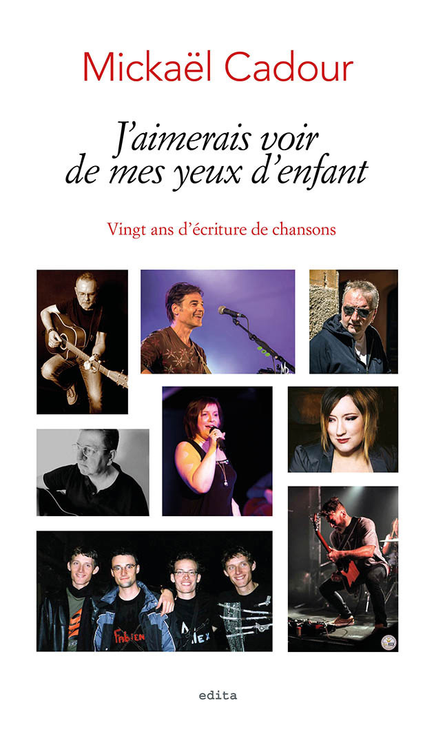 J'aimerais voir de mes yeux d'enfant