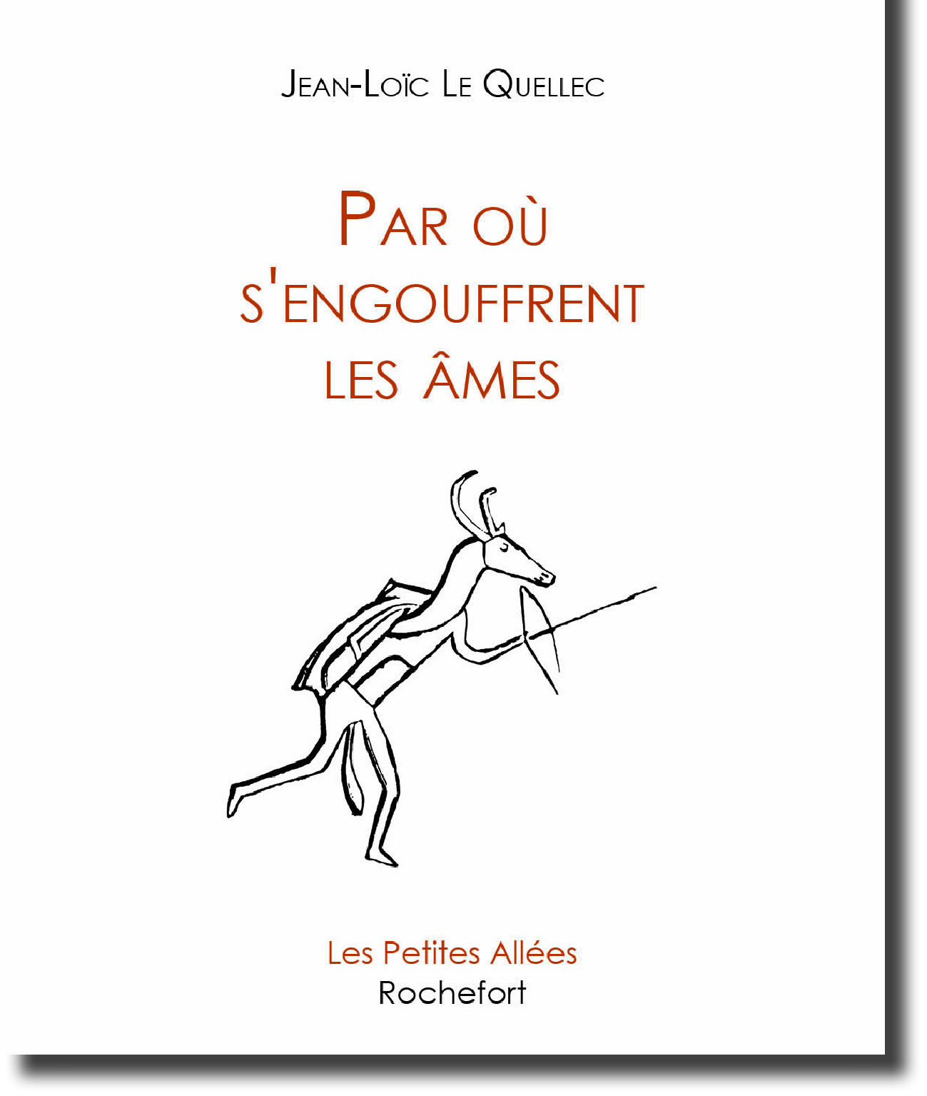 Par où s'engouffrent les âmes