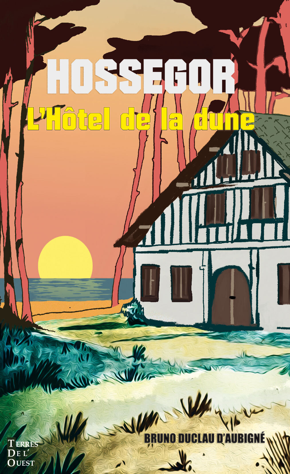 L’hôtel de la dune