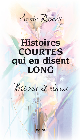 Histoires courtes qui en disent long