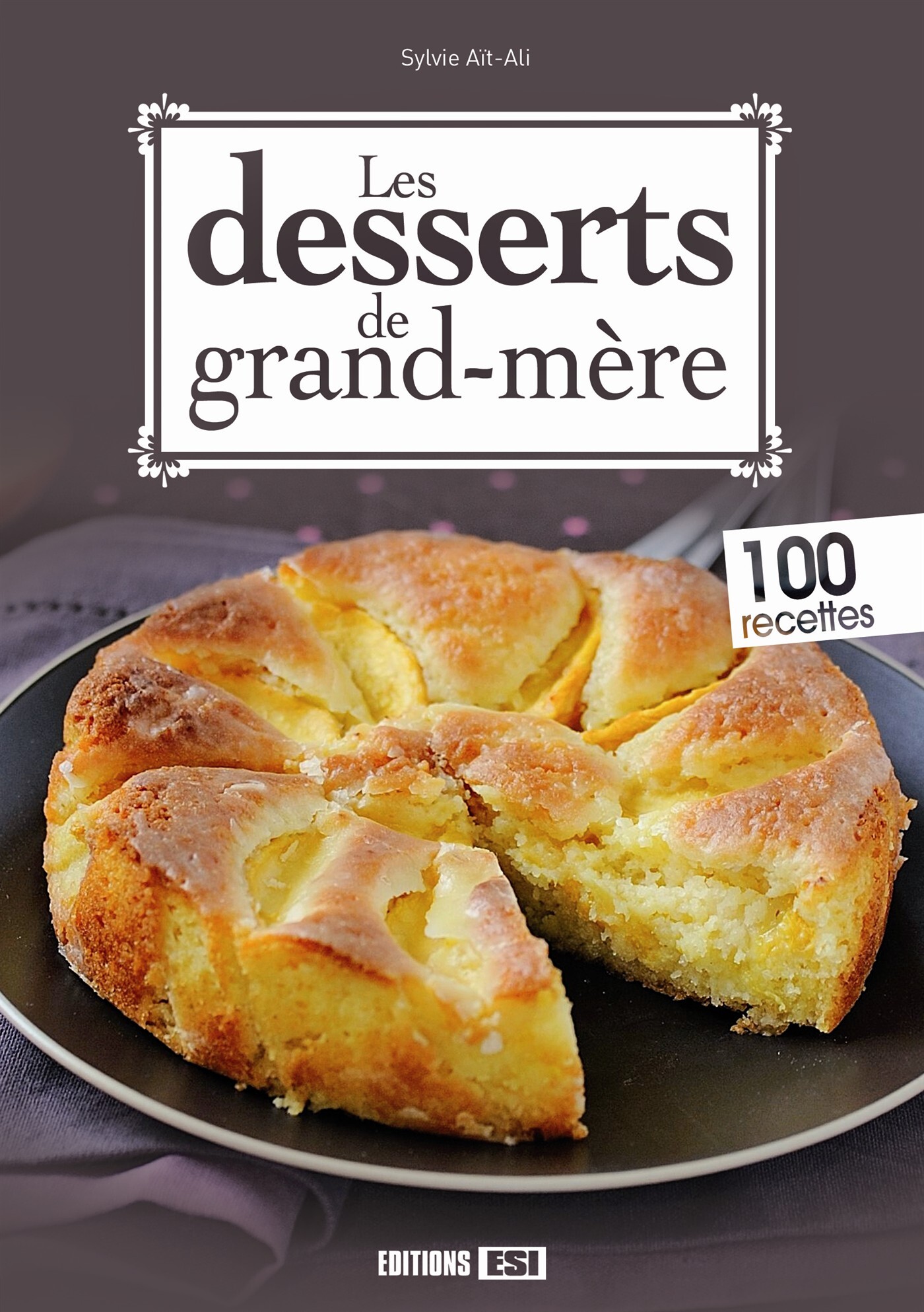 DESSERTS DE GRAND-MERE (LES)