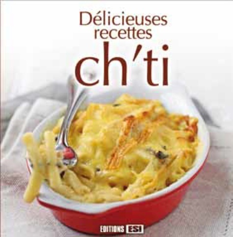 DELICIEUSES RECETTES CH'TI