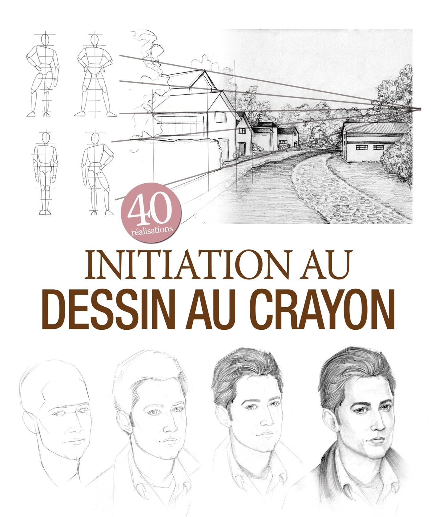 initiation au dessin au crayon - 40 realisations