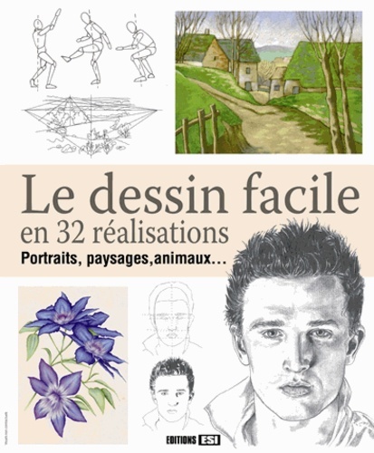 DESSIN FACILE EN 32 REALISATIONS (LE)