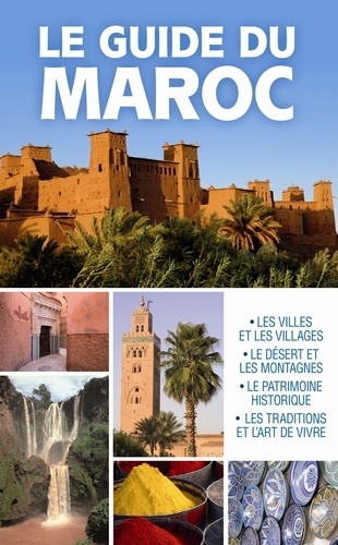 GUIDE DU MAROC (LE)  *