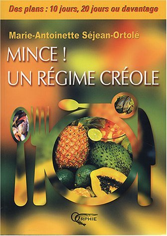 Mince ! Un régime créole