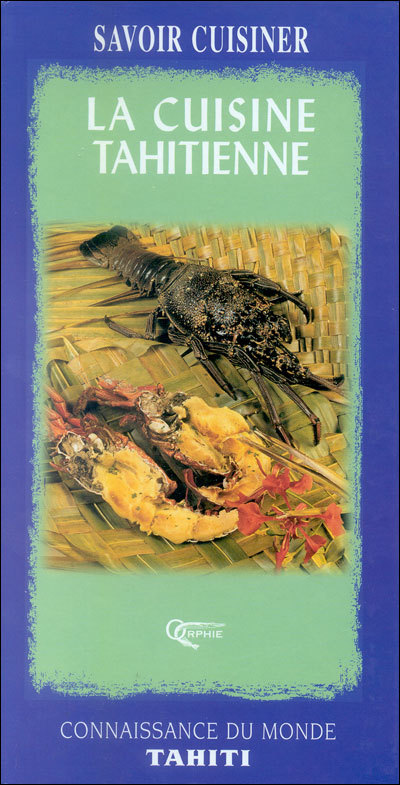 La cuisine tahitienne