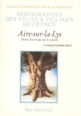 AIRE-SUR-LA-LYS (LE CANTON D') - NOTICE HISTORIQUE