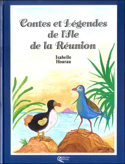 Contes et légendes de l'Ile de la Réunion