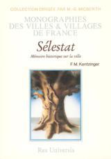 Sélestat - mémoire historique sur la ville