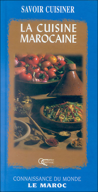 La cuisine marocaine