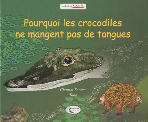 Pourquoi les crocodiles ne mangent pas les tangues