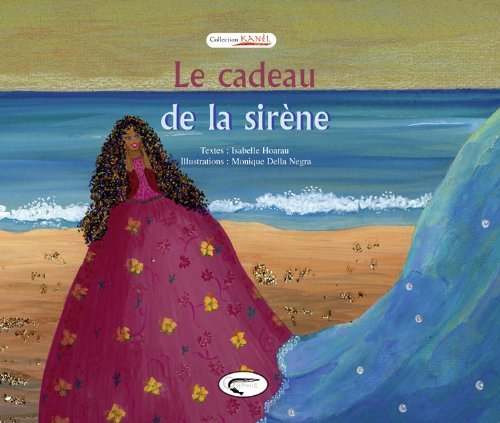 Le cadeau de la sirène