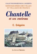 CHANTELLE ET SES ENVIRONS