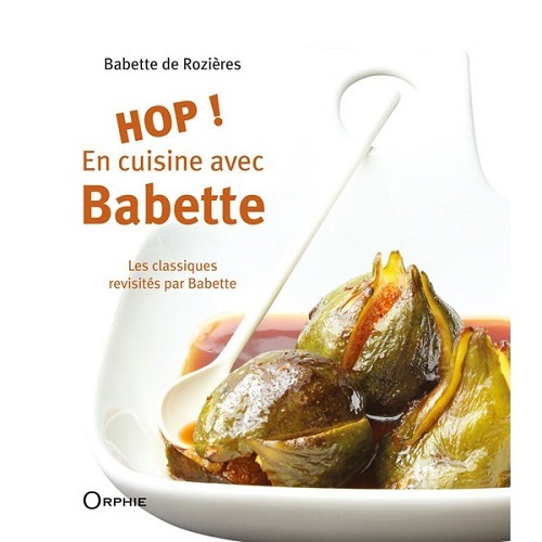 Hop ! En cuisine avec Babette