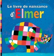 Livre de naissance d elmer (Le)