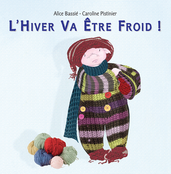 L'Hiver Va Être Froid !