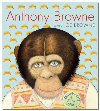 anthony browne declinaisons jeu formes