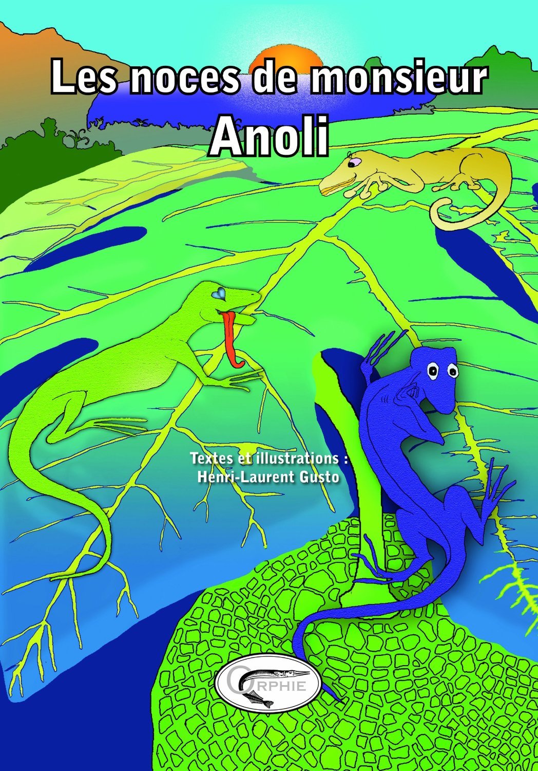 Les noces de monsieur Anoli