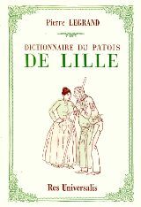 Dictionnaire du patois de Lille
