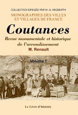 Coutances - revue monumentale et historique de l'arrondissement