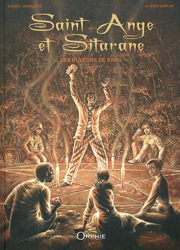Saint-Ange et Sitarane - les buveurs de sang