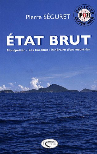 État brut - Montpellier-les Caraïbes