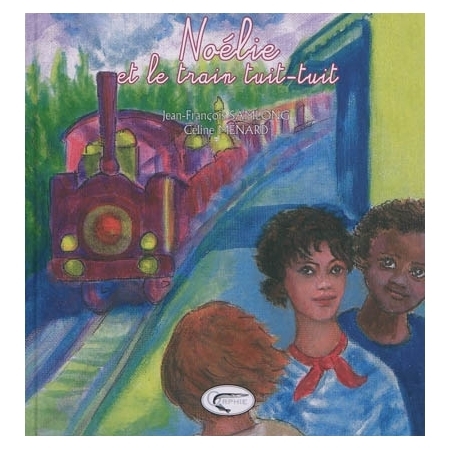 Noélie et le train tuit-tuit