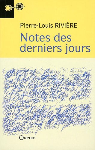 Notes des derniers jours - roman