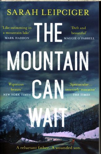 The Mountain Can Wait