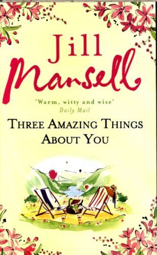 Three Amazing Things About You