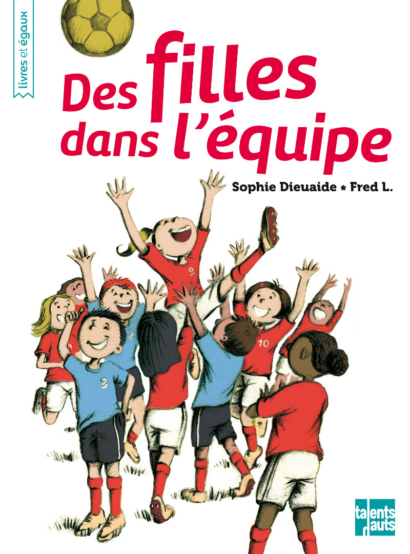 DES FILLES DANS L'EQUIPE