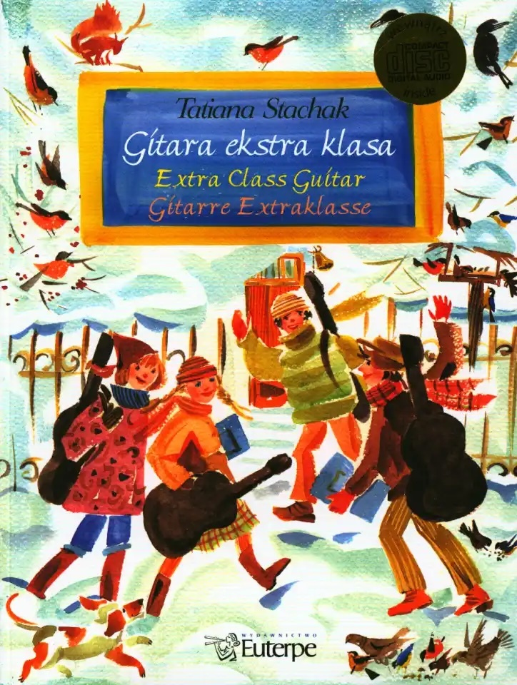 TATIANA STACHAK :  EXTRA CLASS GUITAR - RECUEIL + CD