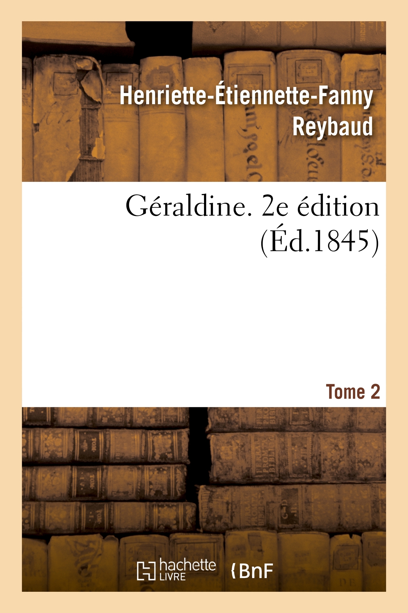 Géraldine, Tome 2. 2e édition