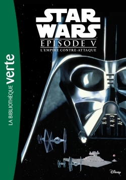 Star Wars - Episode V - L'Empire contre-attaque - Le roman du film