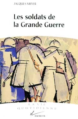 Les soldats de la Grande Guerre