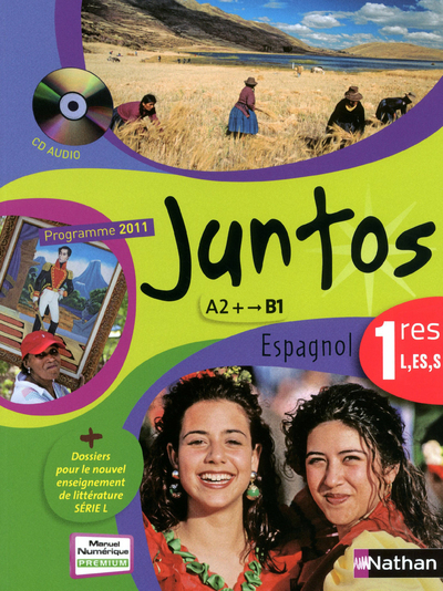 Juntos 1re L, ES, S 2011 + cd - format compact